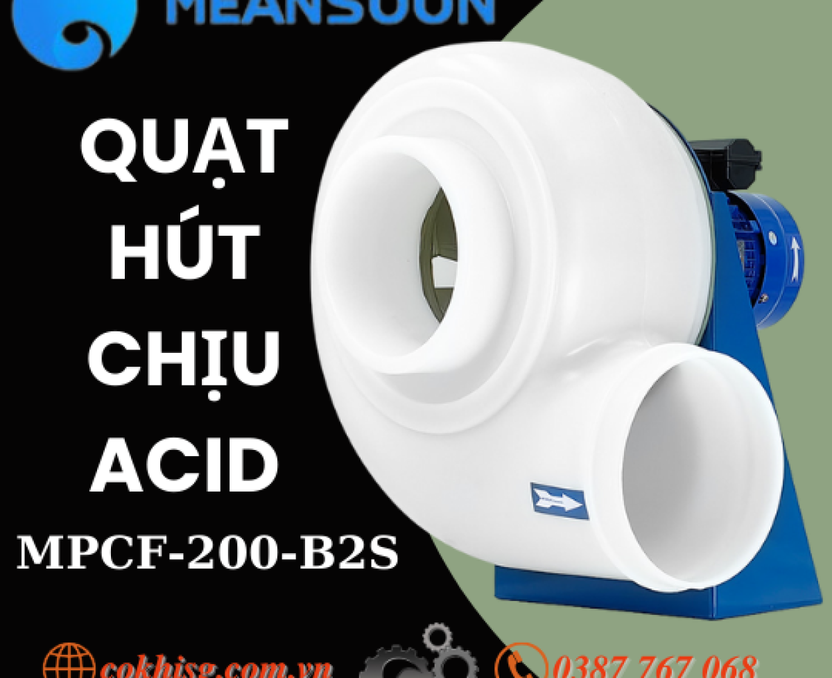 QUẠT HÚT CHỊU ACID MPCF-200-B2S