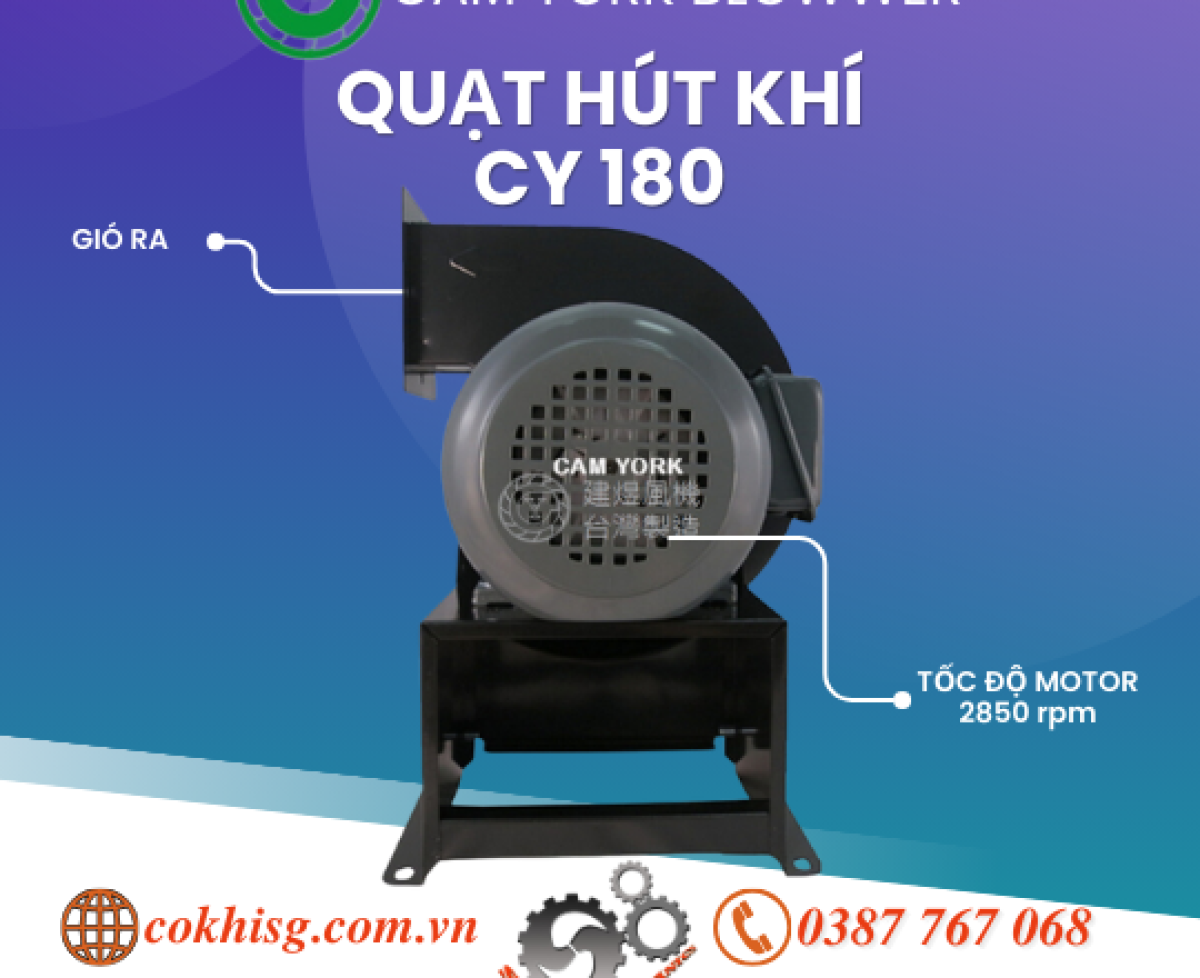 Quạt hút thổi khí CY-180 của hãng Camyork Đài Loan