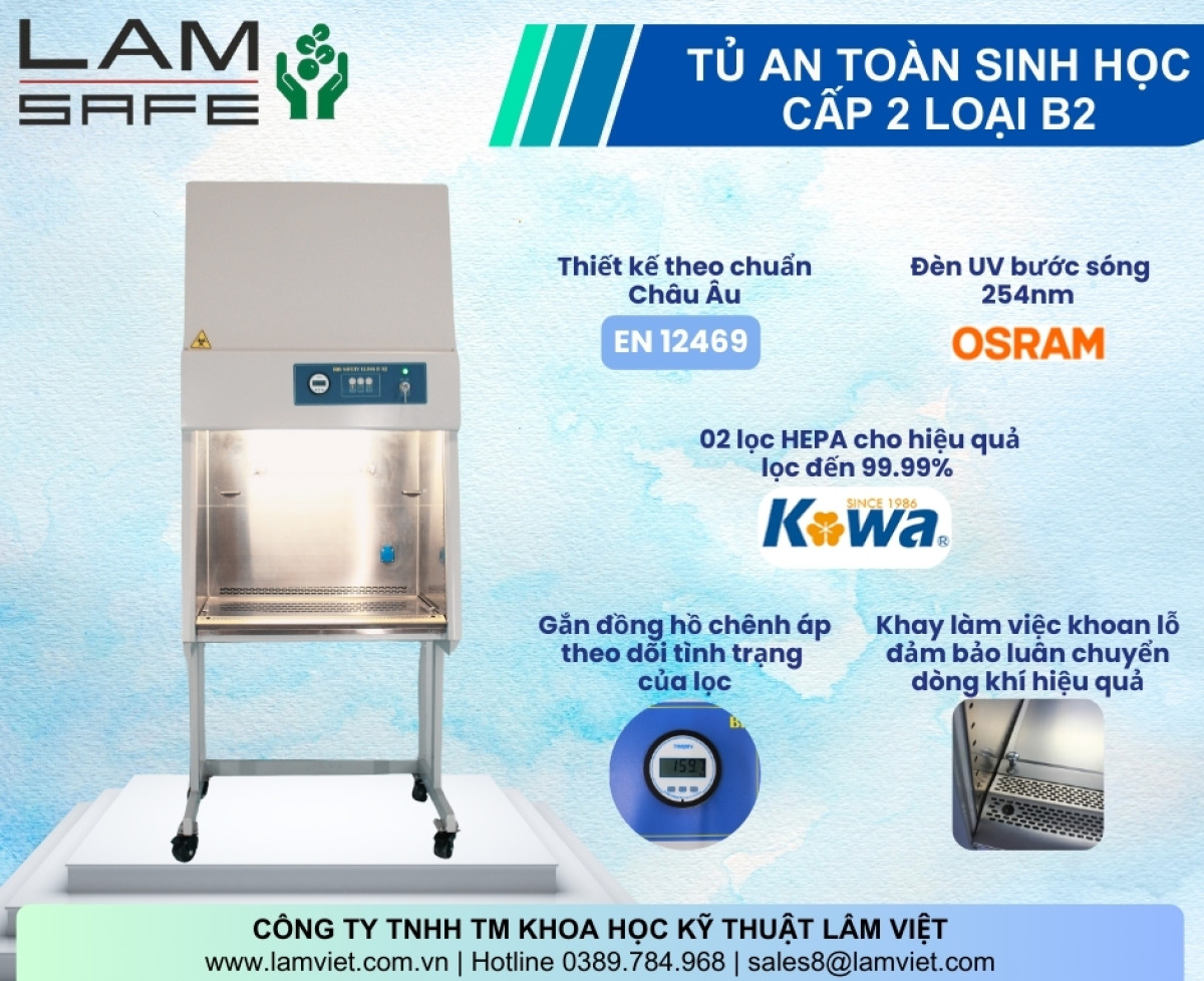 Tủ An Toàn Sinh Học Class II, B2 – LAMSAFE của Lâm Việt