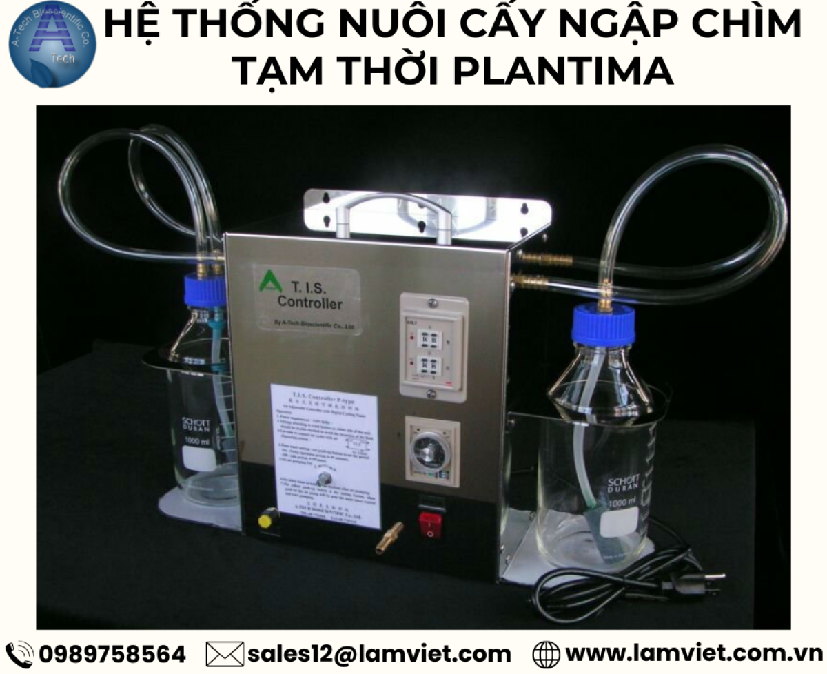 Hệ thống nuôi cấy ngập chìm tạm thời Plantima