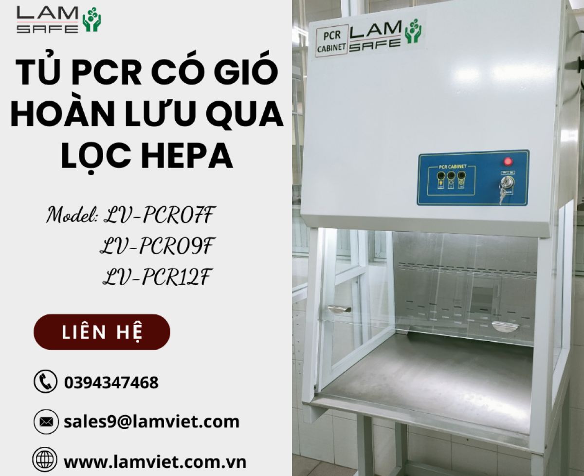 Tủ PCR có gió hoàn lưu qua lọc HEPA