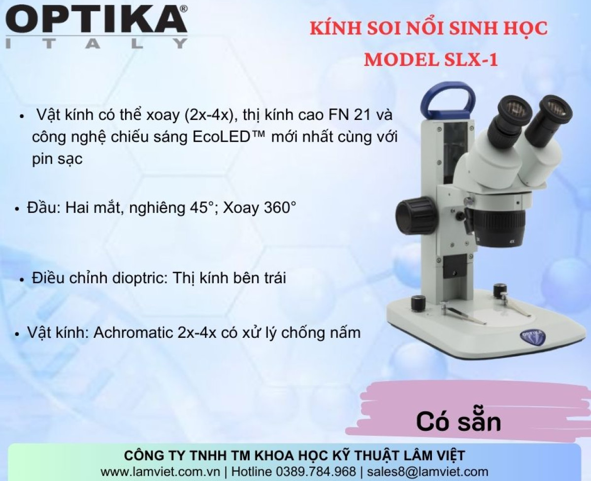 (HÀNG CÓ SẴN)Kính Soi Nổi Sinh Học OPTIKA SLX-1