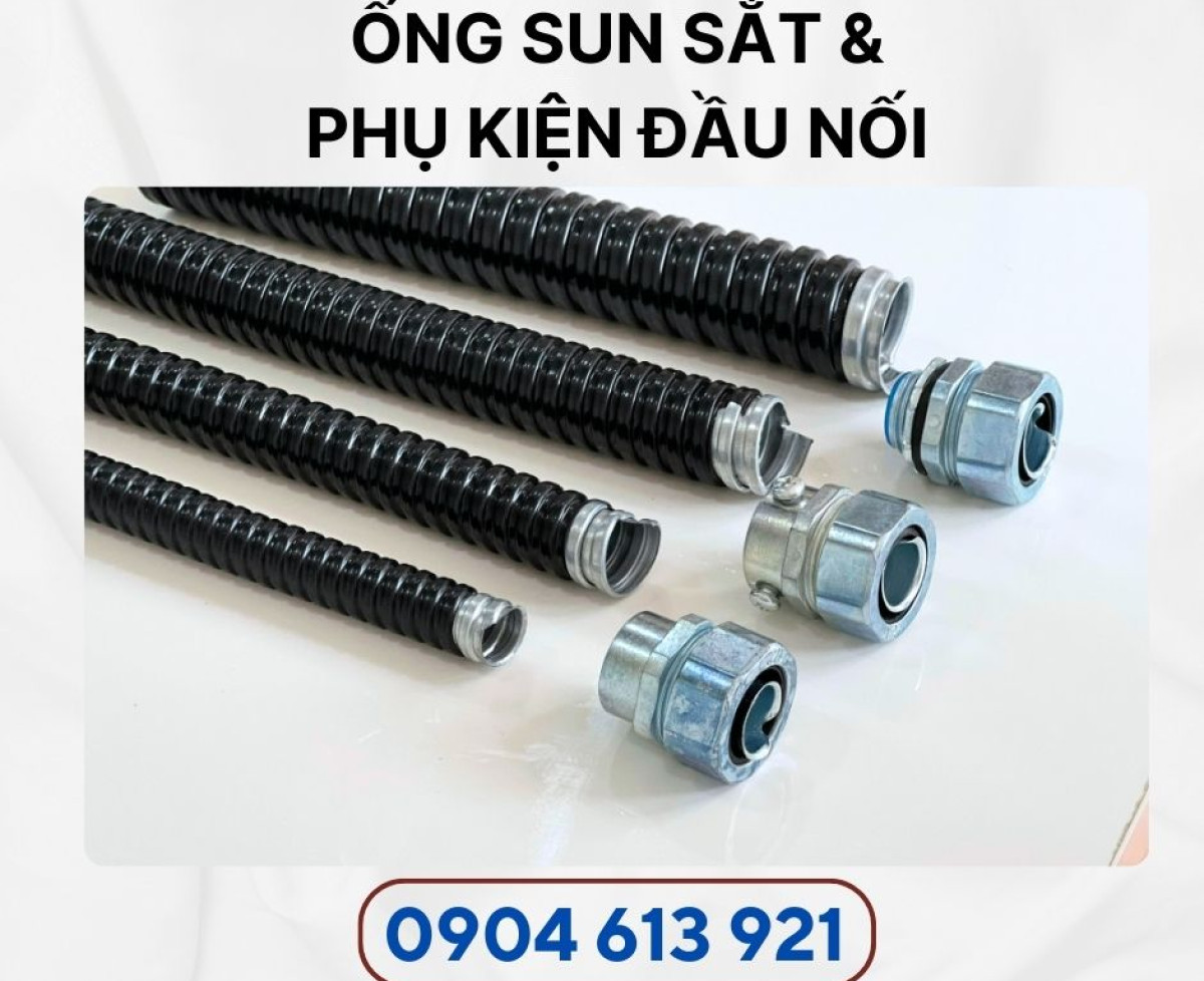 Ống sun luồn dây điện và phụ kiện đầu nối ống ruột gà