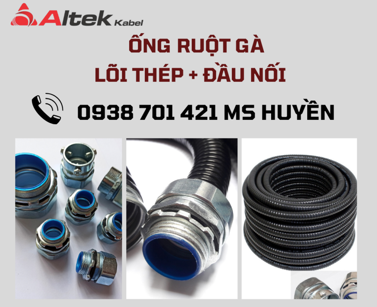 Ống ruột gà lõi thép + đầu nối