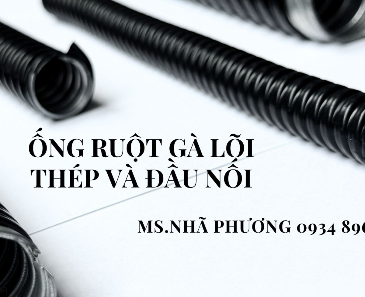 ỐNG RUỐT GÀ BỌC NHỰA VÀ PHỤ KIỆN HUẾ, QUẢNG BÌNH, QUẢNG NGÃI.