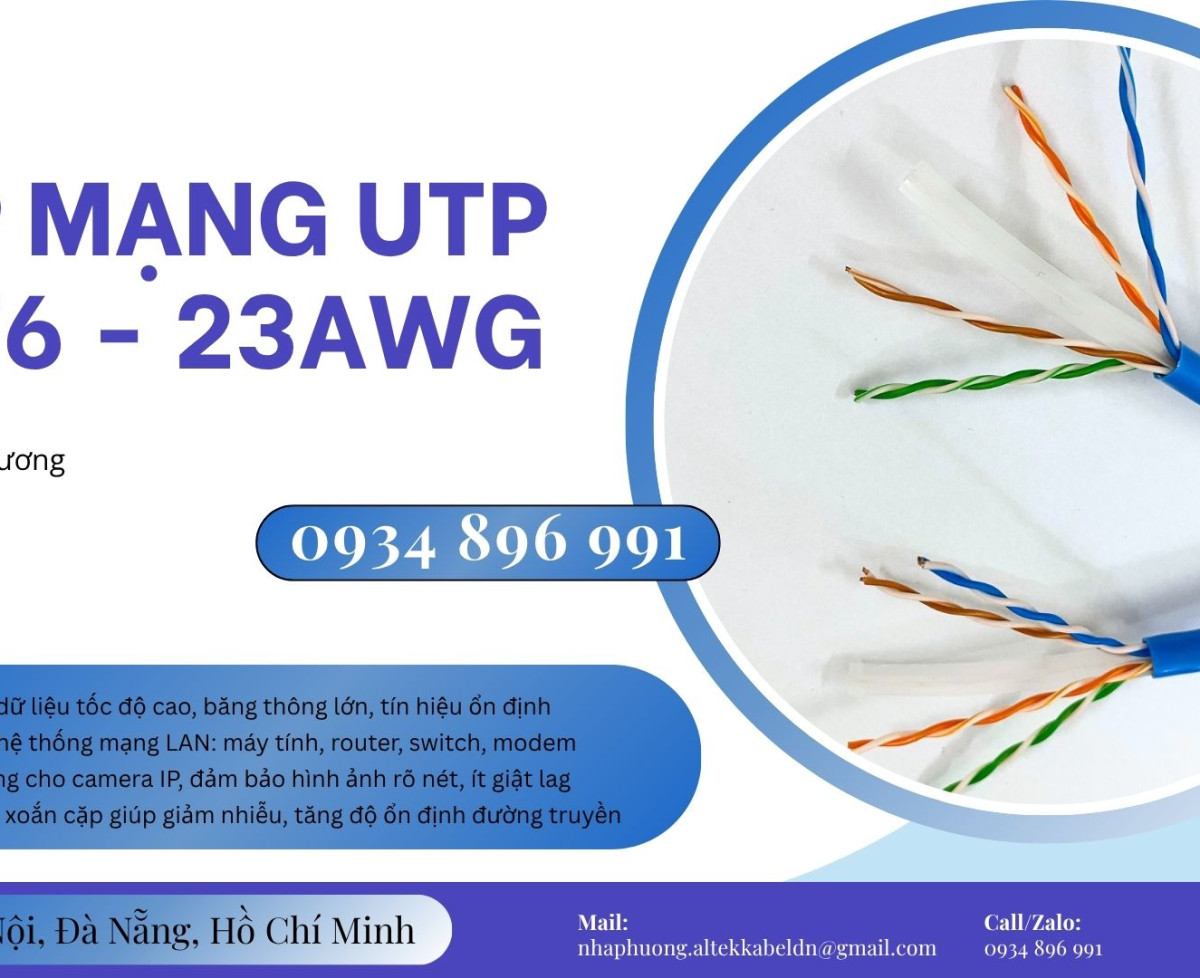 Phân Phối Cáp Mạng Cat6 23AWG Toàn Khu Vực Quảng Bình, Quảng Ngãi, Quảng Nam