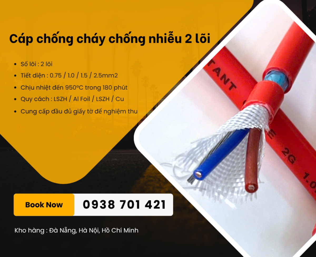 Cáp chống cháy chống nhiễu 2 lõi – Hàng sẵn kho, giao nhanh toàn quốc Đà Nẵng, HN