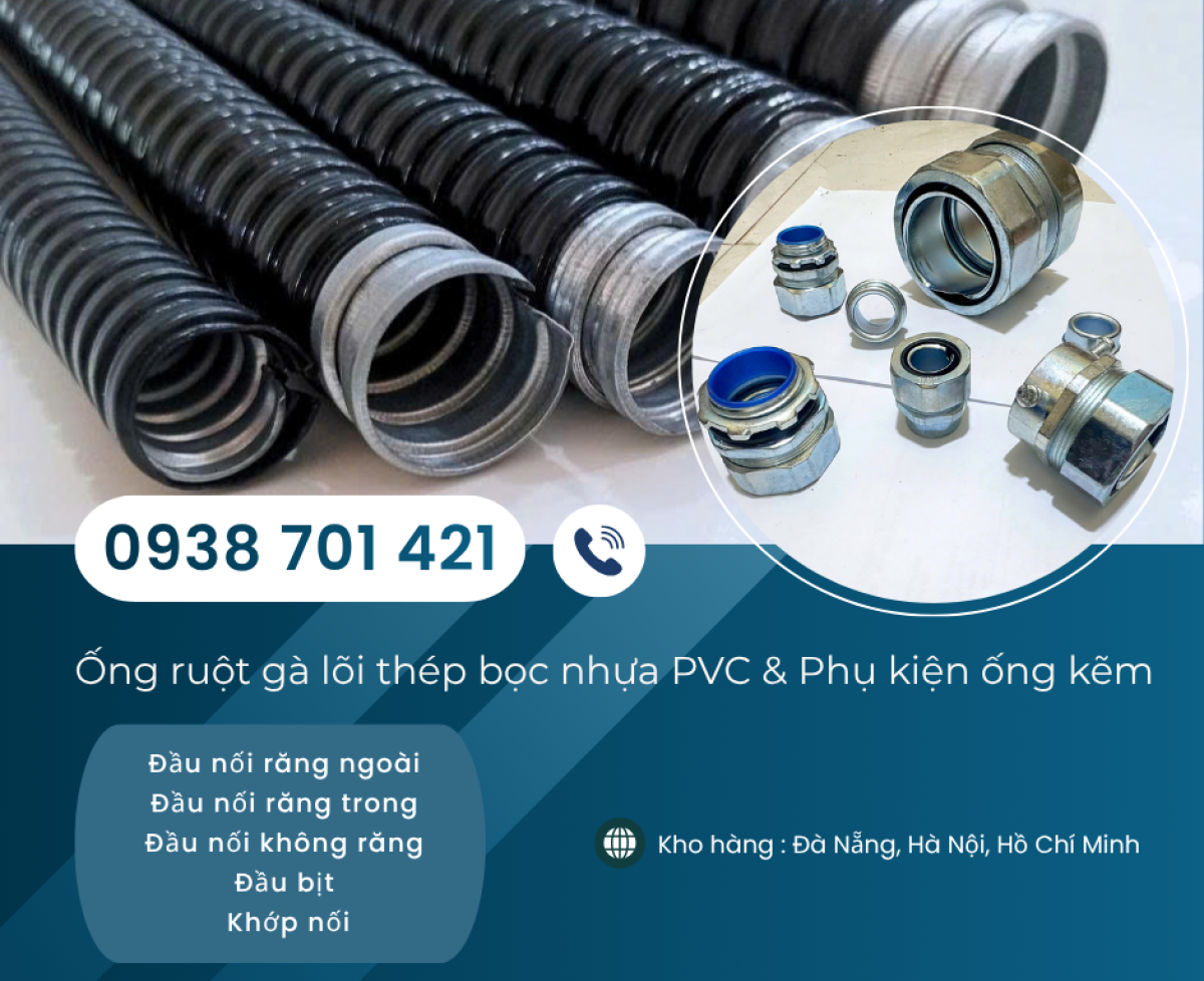 Ống ruột gà lõi thép bọc nhựa PVC và phụ kiện ống sẵn Quy Nhơn, Phú Yên, Khánh Hòa
